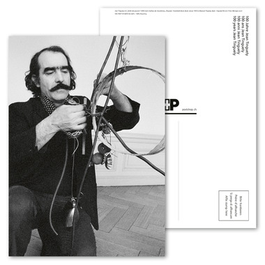 Carte illustrée «100 ans Jean Tinguely» Carte illustrée non affranchie A6 «100 ans Jean Tinguely»